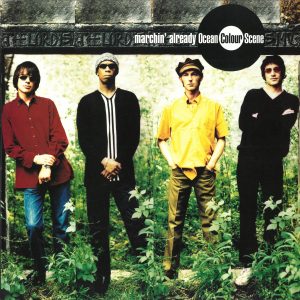 Ocean Colour Scene - Marchin' Already